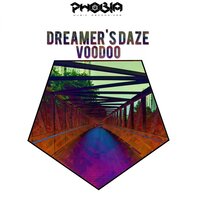 Dreamer's Daze - Voodoo