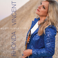 I Ain't Been Nowhere - Rhonda Vincent