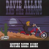 Moving Right Along - Davie Allan