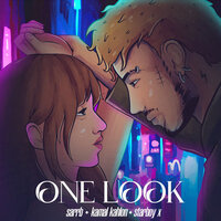 One Look - SARRB & Kamal Kahlon & Starboy X
