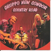 Take Me Home, Country Roads - Cicci Guitar Condor & Gruppo New Condor