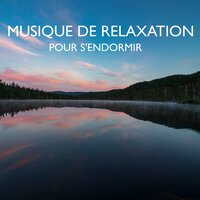 Cascades Relaxantes - Relaxation Sommeil et Détente
