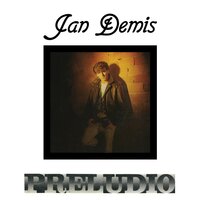 Preludio - Jan Demis & I-Robots