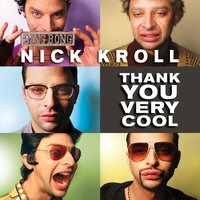 Nick Kroll - Nick Kroll