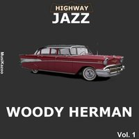 Perdido - Woody Herman & Ralph Burns & Chubby Jackson & Herbie Fields & Juan Tizol & Johnny Hodges