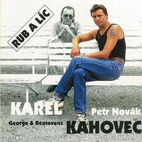 Ne všechno co se třpytí - George & Beatovens & Karel Kahovec