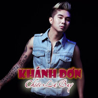 Quên cách yêu edm version - Khánh Đơn