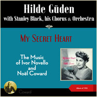I'll See You Again - Hilde Güden & Stanley Black his Chorus and Orchestra