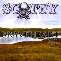BRAVEHEART 2k1 - Scotty
