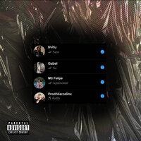 Sem Se Apaixonar - Marcelinx & Mc Felipe & Gabel & dvitu