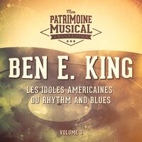 Come Closer to Me - Ben E. King