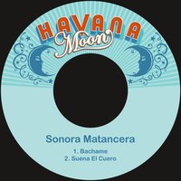 Suena el Cuero - Sonora Matancera