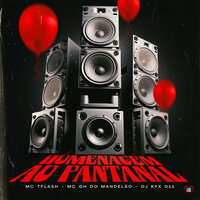 Homenagem ao Pantanal - MC TFLASH & mc gh do mandelao & DJ KFX 011