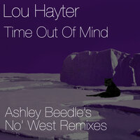Time Out of Mind - Lou Hayter & Ashley Beedle
