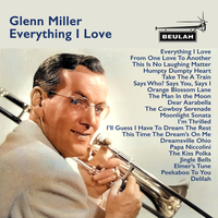 Orange Blossom Lane - Glenn Miller & Glenn Miller & His Orchestra & Ray Eberle