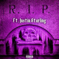 RIP - JBRD & Justin Starling