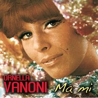 Non si può leggere nel cuore - Ornella Vanoni