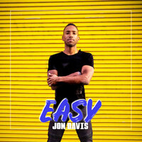Easy - Jon Davis
