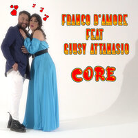 Core - Franco D'Amore & Giusy Attanasio