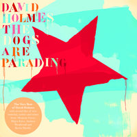 The Ballad Of Sarah And Jack - David Holmes