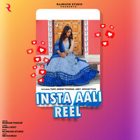Insta Aali Reel - Muskan Thakur & ANKY & Tanvi & Dinesh Thukran & Shivani Tyagi