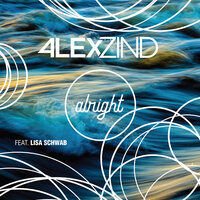 Alright - Alex Zind & Lisa Schwab