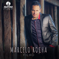 Filho - Marcelo Rocha