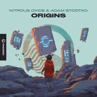 Origins - Nitrous Oxide & Adam Stodtko