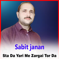 Sta Da Yari Me Zargai Tor Da - Sabit janan
