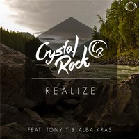 Realize - Crystal Rock