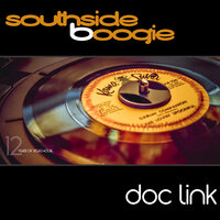 Southside Boogie - Doc Link