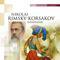 Scheherazade, Op. 35: IV. Festival at Baghdad. The Sea. - Saint Petersburg Radio and TV Symphony Orchestra & Станислав Горковенко & Николай Римский-Корсаков