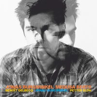 Eclectic - Petter Eldh & Jonas Burgwinkel & Benoît Delbecq