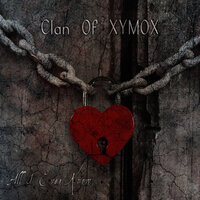 All I Ever Know - Clan Of Xymox & Hapax
