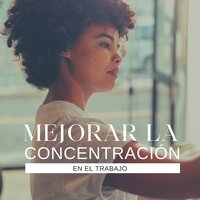 Deep Concentration - Musica Para Trabajar