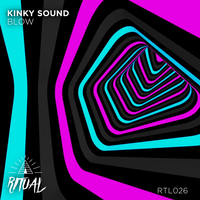 Blow - Kinky Sound & Rafael Cerato