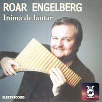 Cântec De Ascultare - Roar Engelberg