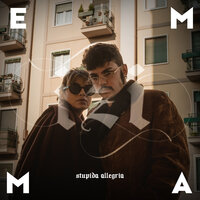 Stupida Allegria - Emma & izi & Emma