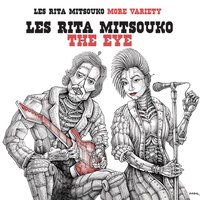 Got An Egg - Les Rita Mitsouko