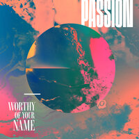 Rule - Passion & Hillsong UNITED & Crowder
