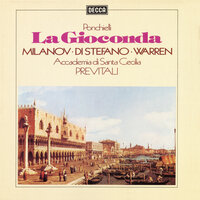 Ponchielli: La Gioconda, Act I: Feste! Pane! Feste! - Leonard Warren & Coro dell'Accademia Nazionale di Santa Cecilia & Orchestra dell'Accademia Nazionale di Santa Cecilia & Fernando Previtali & Амилькаре Понкьелли