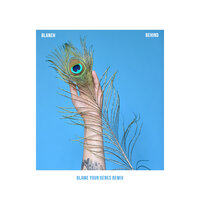 Behind - Blanch & Blame Your Genes