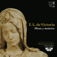 Missa O quam gloriosum: 4. Benedictus à 3 (SAB) - Canco López & Ars Combinatoria & Raul Suárez & Xurxo Varela & Carlos R. de Arcaute & Javier G. Jácome & Томас Луис де Виктория
