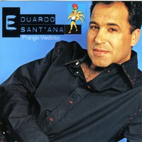 Pega-Me o Teu Vício - Eduardo Sant'Ana