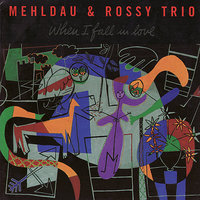 I Fall In Love Too Easily - Brad Mehldau & Mario Rossy & Jorge Rossy