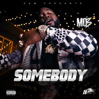 Somebody - MO3