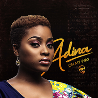 On My Way - Adina Thembi