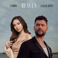 Heaven - Calum Scott & Lyodra