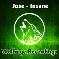 Insane - José