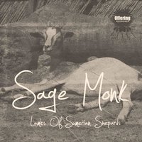 Lambs of Sumerian Shepherds - Sage Monk & Fabrizio Ortella